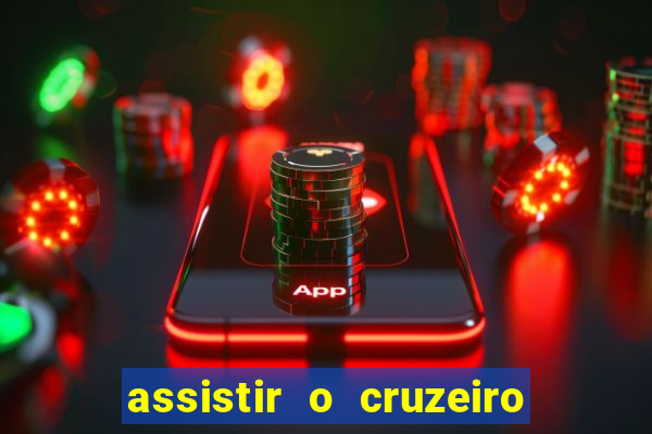 assistir o cruzeiro das loucas